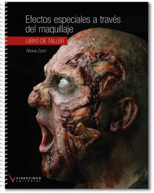 Efectos especiales a través del maquillaje (libro taller)