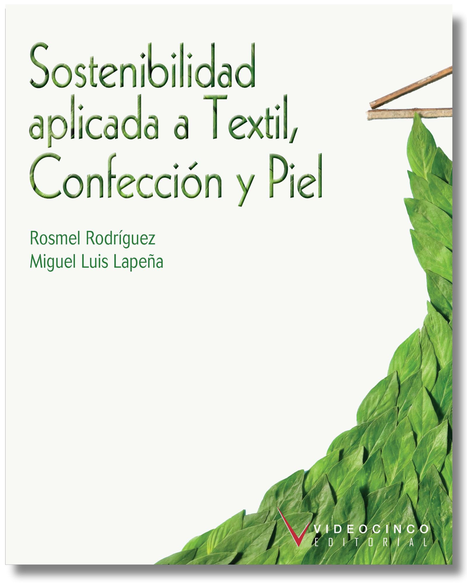 Sostenibilidad aplicada a Textil, confeccin y piel