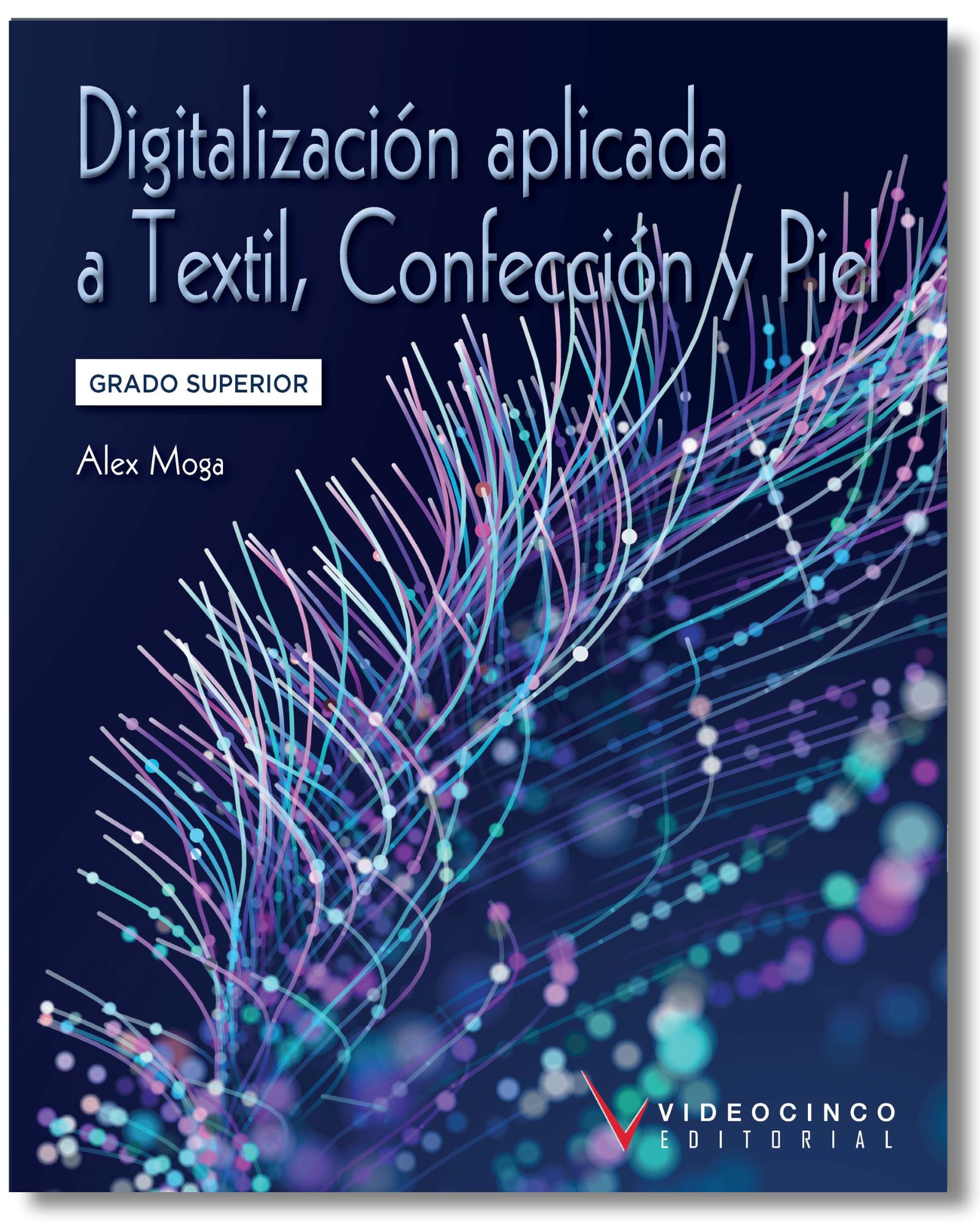 Digitalizacin aplicada a textil, confeccin y piel