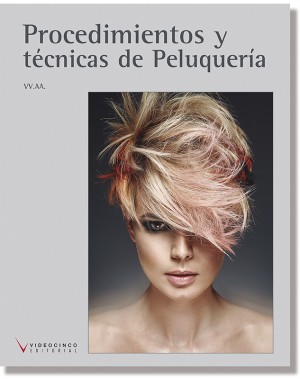 Procedimientos y técnicas de peluquería