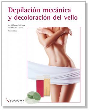 Depilación mecánica y decoloración del vello